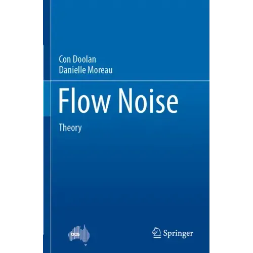 Flow Noise: Theory