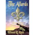 The Allards Book Three: Peace And War