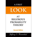 First Look at Rigorous Probability Theory, a (2nd Edition)
