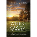 Where the Heart Is: A Homecoming