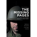 The Missing Pages: From The History Book Of World War II