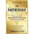 The Partnership: The Making of Goldman Sachs