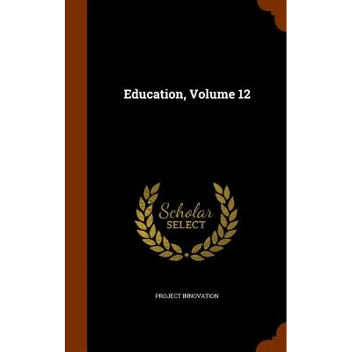 Education, Volume 12