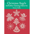 Christmas Angels and Other Tatting Patterns