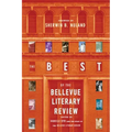 The Best of the Bellevue Literary Review