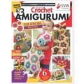 Crochet Amigurumi 3: Divertite tejiendo estos simpáticos muñequitos