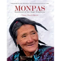 Monpas: Buddhists of the High Himalayas