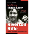 The Riverton Rifle: My Story: Straight Shooting on Hockey and on Life