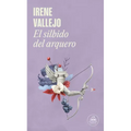El Silbido del Arquero / The Bowmans Whistle