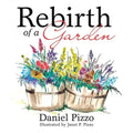 Rebirth of a Garden