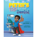 Peter's Trip to the Dentist