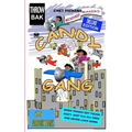 Candy Gang Mischief Makers Deluxe Edition: Mischief Makers Deluxe Edition