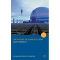 The History of Science Fiction