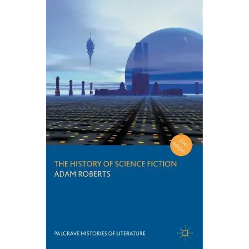 The History of Science Fiction