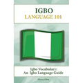Igbo Vocabulary: An Igbo Language Guide