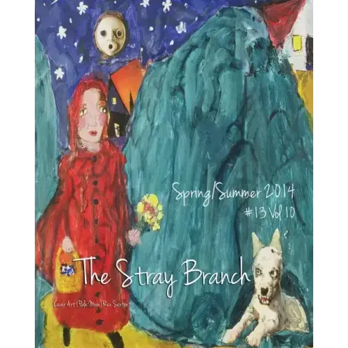 The Stray Branch: Spring/Summer 2014