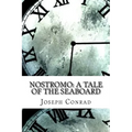 Nostromo: A Tale of the Seaboard