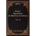 The Apology, Phaedo and Crito by Plato; The Golden Sayings by Epictetus; The Meditations by Marcus Aurelius: The Five Foot Shelf of Classics, Vol. II