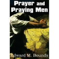 Prayer and Praying Men