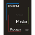 The IBM Poster Program: Visual Memoranda