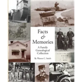 Facts & Memories: A Family Genealogical Collection
