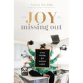 Joy of Missing Out Softcover