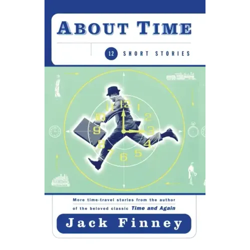 About Time: 12 Short Stories