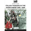 Italian tankers in the Dodecanese 1940-1945