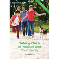 Taking Care of Yourself and Your Family: A Resource Book for Good Mental Health