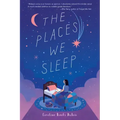 The Places We Sleep