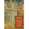 Letters on Familiar Matters (Rerum Familiarium Libri), Vol. 3, Books XVII-XXIV