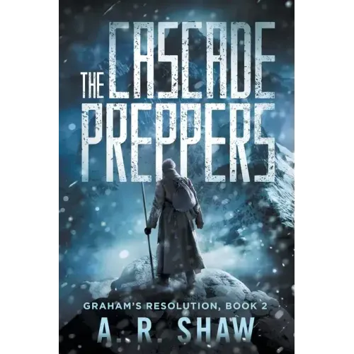 The Cascade Preppers