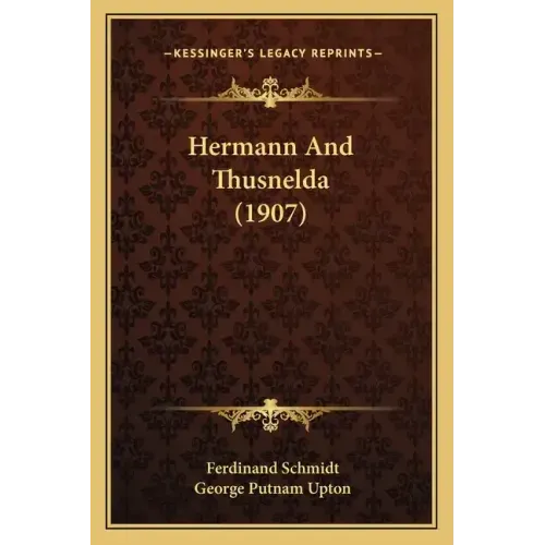 Hermann And Thusnelda (1907)