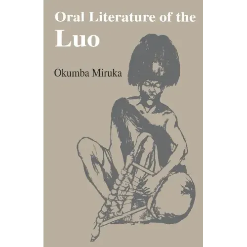 Oral Literature of the Luo