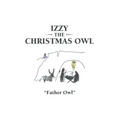 Izzy the Christmas Owl