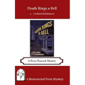 Death Rings a Bell: A Percy Peacock Mystery
