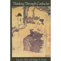 Thinking Through Confucius