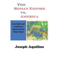 The Roman Empire vs. America
