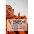 El Libro Tibetano de Los Muertos
