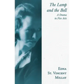 The Lamp and the Bell - A Drama in Five Acts: With a Biography by Carl Van Doren