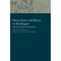 From Kant and Royce to Heidegger