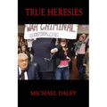 True Heresies