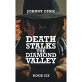 Death Stalks The Diamond Valley: A Terrence Corcoran Western