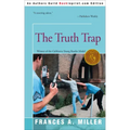 The Truth Trap