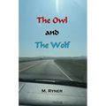 The Owl and the Wolf