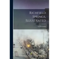 Richfield Springs, Illustrated