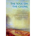 The Soul on the Ceiling: conversations on reincarnation