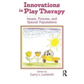 Innovations in Play Therapy
