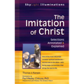The Imitation of Christ: Selections Annotated & Explained