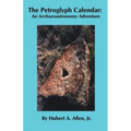The Petroglyph Calendar: An Archaeoastronomy Adventure